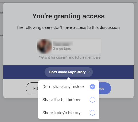 Group access dialog with different history options